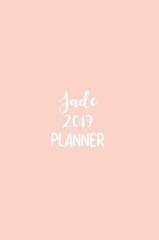 Cover of Jade 2019 Planner