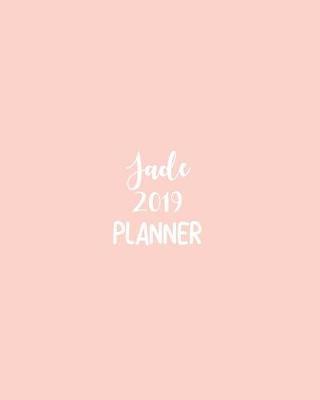 Book cover for Jade 2019 Planner