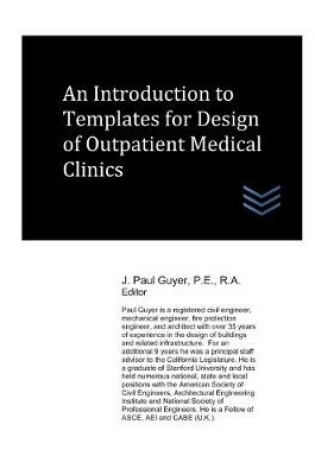 Cover of An Introduction to Templates for Design of Outpatient Medical Clinics