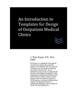 Book cover for An Introduction to Templates for Design of Outpatient Medical Clinics