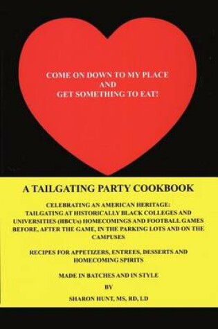 Cover of Come on Down to My Place and Get Something to Eat!