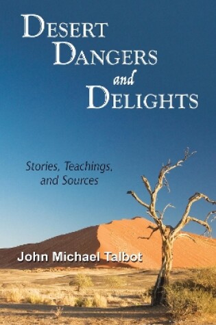 Cover of Desert Dangers and Delights