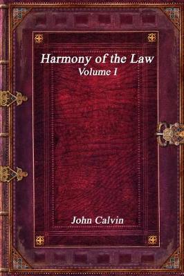 Book cover for Harmony of the Law - Volume I