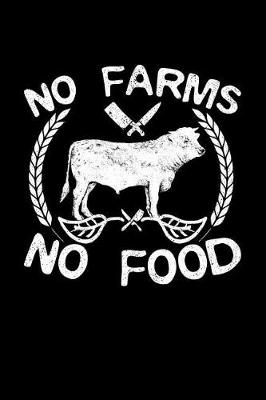 Book cover for No Farms No Food