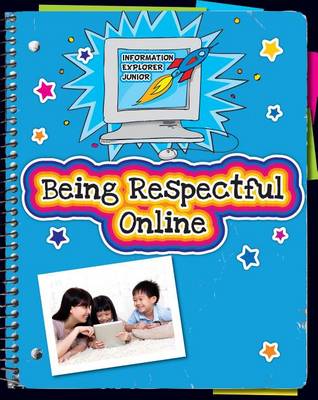 Book cover for Being Respectful Online