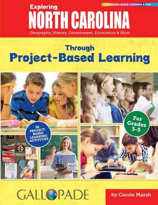 Cover of Exploring North Carolina Through Project-Based Learning