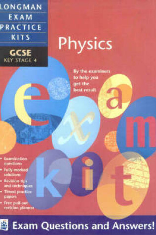 Cover of Longman Exam Practice Kits: GCSE Physics