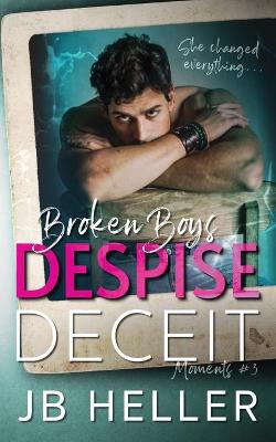 Book cover for Broken Boys Despise Deceit