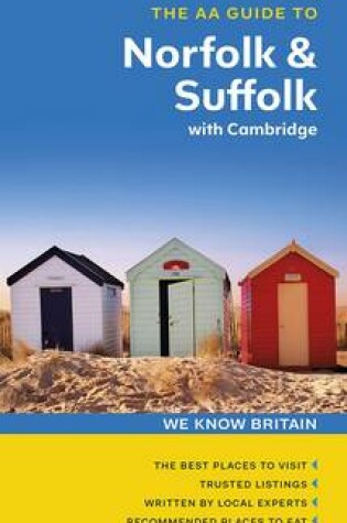 Cover of The AA Guide to Norfolk & Suffolk with Cambridge