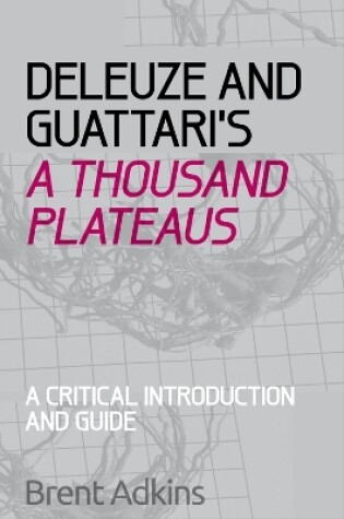 Cover of Deleuze and Guattari's A Thousand Plateaus