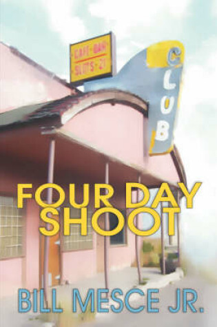 Cover of Four Day Shoot