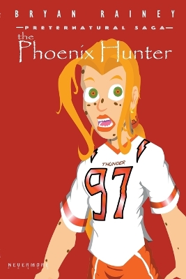 Book cover for The Phoenix Hunter