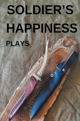 Cover of Soldier's Happiness