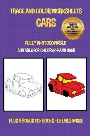 Cover of Trace and color worksheets (Cars)