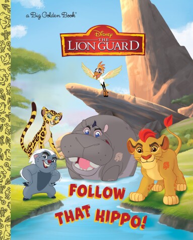 Cover of Follow That Hippo! (Disney Junior: The Lion Guard)