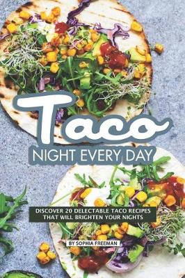 Book cover for Taco Night Every Day