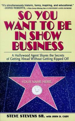 Cover of So You Want to Be in Show Business