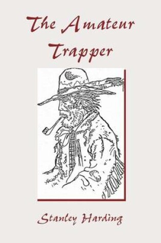 Cover of The Amateur Trapper