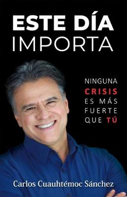 Book cover for Este Dia Importa