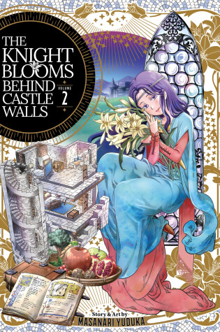 Cover of The Knight Blooms Behind Castle Walls Vol. 2