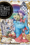 Book cover for The Knight Blooms Behind Castle Walls Vol. 2