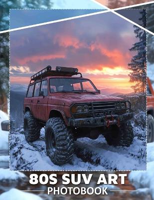 Cover of 80s SUV Art Photo Book