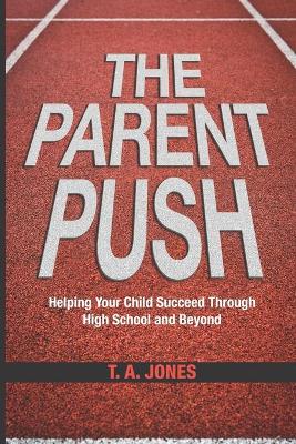 Book cover for The Parent Push