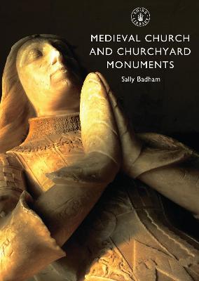 Book cover for Medieval Church and Churchyard Monuments