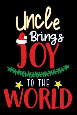 Book cover for uncle brings joy to the world