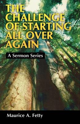 Cover of The Challenge of Starting All Over Again