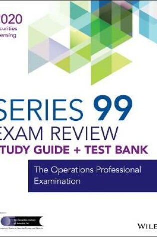 Cover of Wiley Series 99 Securities Licensing Exam Review 2020 + Test Bank
