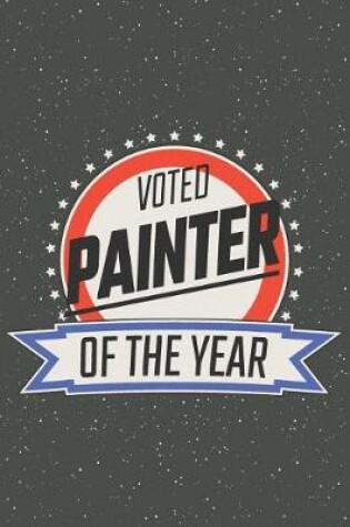 Cover of Voted Painter Of The Year