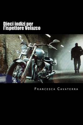 Book cover for Dieci indizi per l'ispettore Velazco