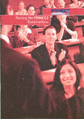 Cover of Passing the PRINCE 2 Examinations