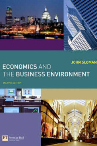Cover of Economics and the Business Environment with Companion Website with GradeTracker Student Access Card