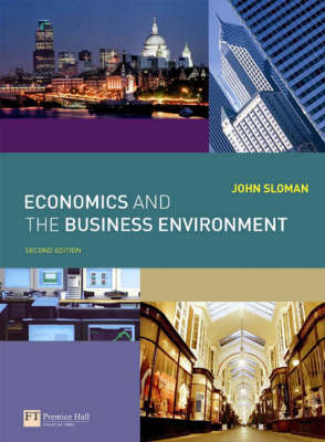 Book cover for Economics and the Business Environment with Companion Website with GradeTracker Student Access Card