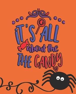 Book cover for it's all about the the candy