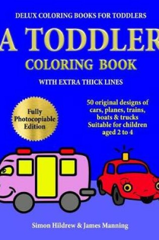Cover of Delux Coloring Books for Toddlers