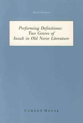 Book cover for Performing Definitions  Two Genres of Insult in Old Norse Literature