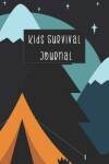 Book cover for Kids Survival Journal