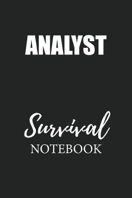 Book cover for Analyst Survival Notebook