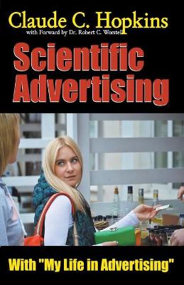 Book cover for Claude C. Hopkins' Scientific Advertising With My Life in Advertising