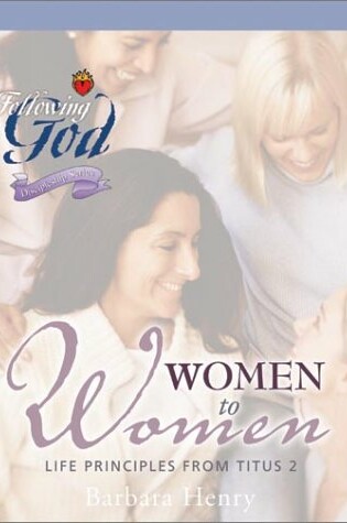 Cover of Following God-Women to Women