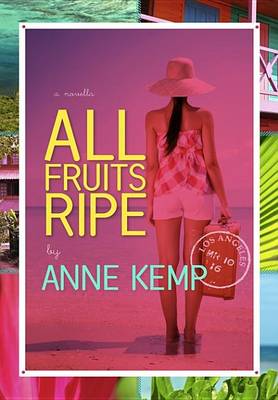 Book cover for All Fruits Ripe (Short Story)