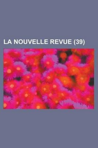 Cover of La Nouvelle Revue (39)