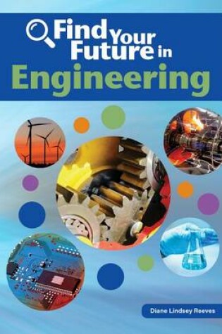 Cover of Find Your Future in Engineering