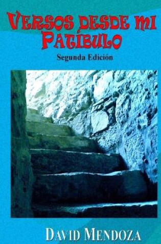 Cover of Versos Desde Mi Patibulo