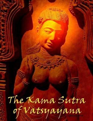 Book cover for The Kama Sutra of Vatsyayana (Illustrated)