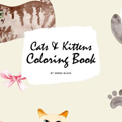 Book cover for Cute Cats and Kittens Coloring Book for Children (8.5x8.5 Coloring Book / Activity Book)