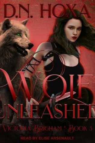 Cover of Wolf Unleashed